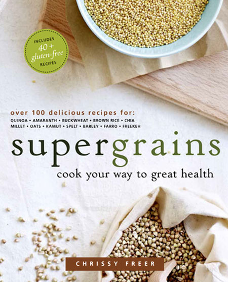 Supergrains Cook Your Way To Great Health